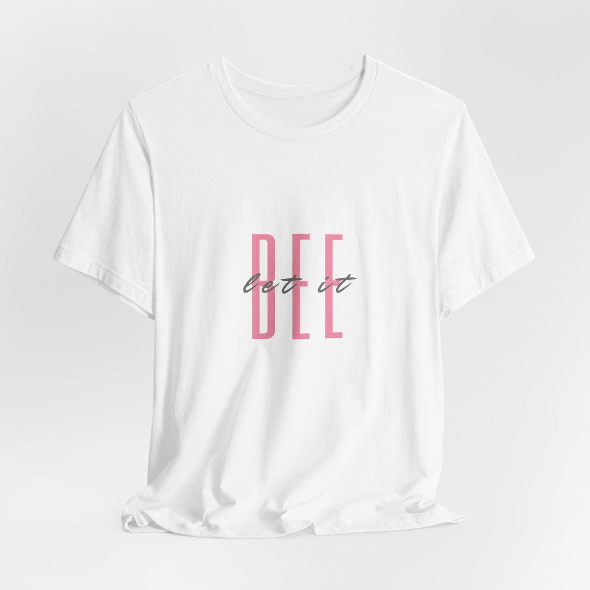 T-shirt Let It BEE