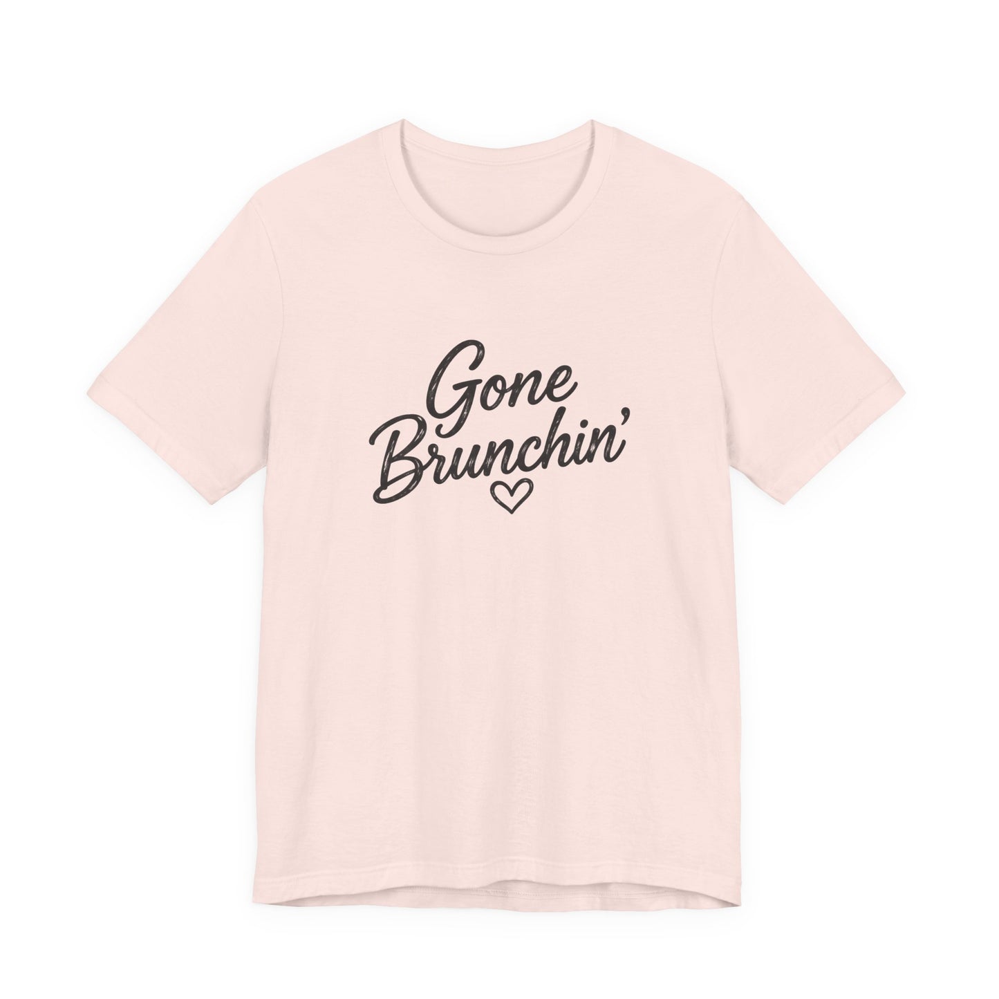 Gone Brunchin' Tee — Funny Brunch Shirt with Heart Graphic